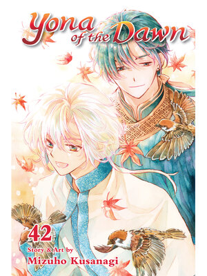 cover image of Yona of the Dawn, Volume 42